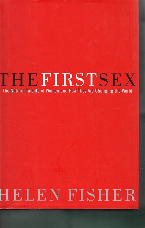 The First Sex The Natural Talents of Women and How They Are Changing the World PDF