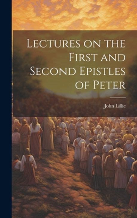 The First and Second Epistles of Peter Encounters With God Reader