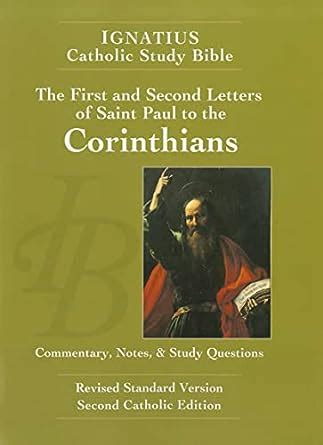 The First and Second Letter of St Paul to the Corinthians 2nd Ed Ignatius Catholic Study Bible PDF