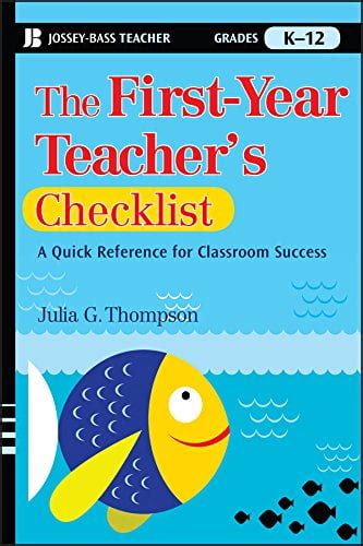 The First-Year Teacher s Checklist A Quick Reference for Classroom Success Reader