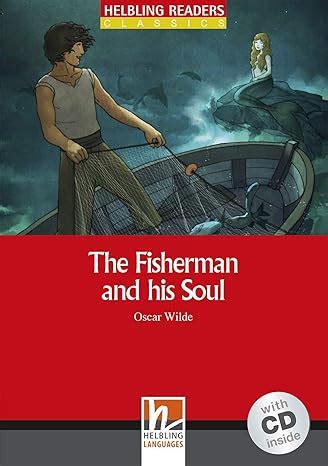 The Fisherman and his Soul Book and Audio CD Pack Level 1 Reader