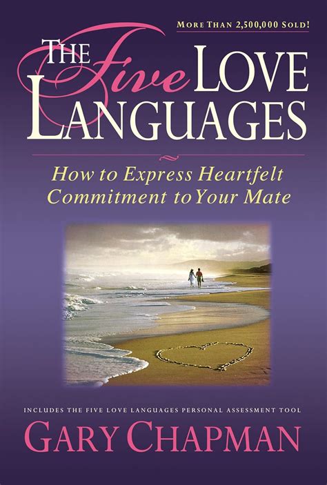 The Five Love Languages How to Express Heartfelt Commitment to Your Mate Men s Edition PDF