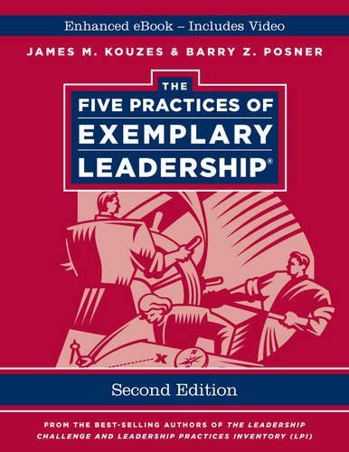 The Five Practices of Exemplary Leadership United Kingdom J-B Leadership Challenge Kouzes Posner Doc