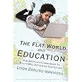 The Flat World and Education How America s Commitment to Equity Will Determine Our Future Multicultural Education Series0807746657 PDF