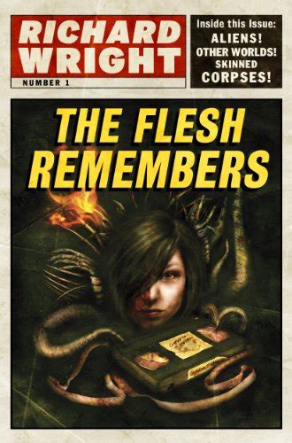 The Flesh Remembers The Lomax Chronicles Book 1 Kindle Editon