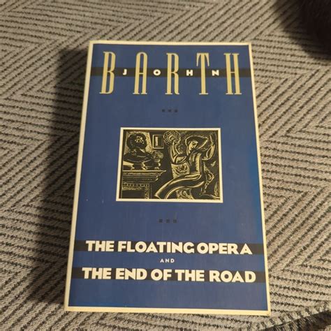 The Floating Opera and The End of the Road Reader