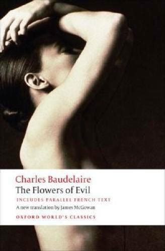 The Flowers of Evil Oxford World s Classics English and French Edition Reader