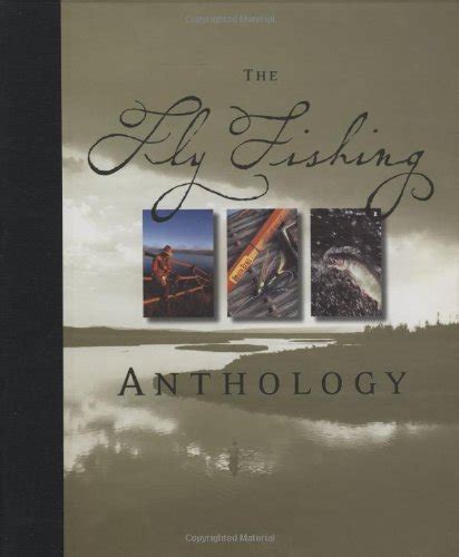The Fly Fishing Anthology PDF