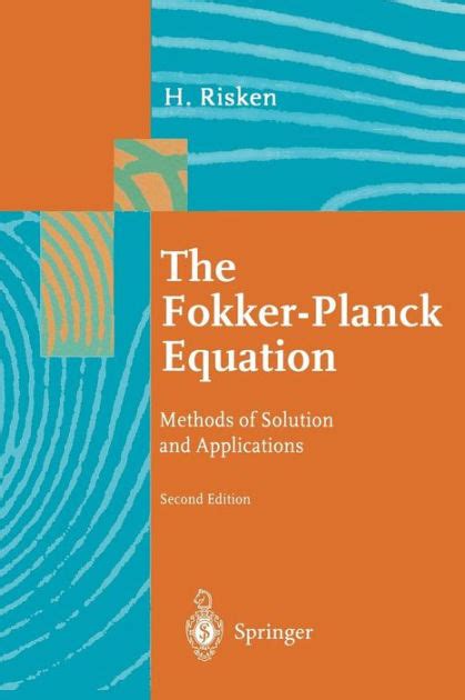 The Fokker-Planck Equation Methods of Solutions and Applications 2nd Edition Epub