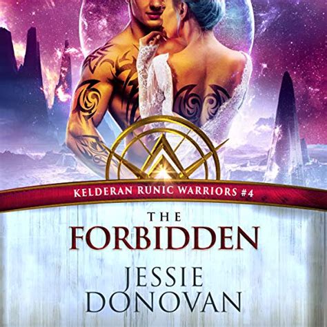 The Forbidden Kelderan Runic Warriors Book 4 Epub