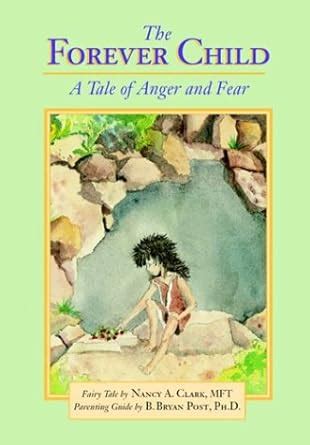 The Forever Child A Tale of Anger and Fear Epub