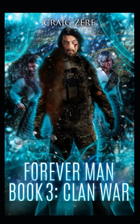 The Forever Man 3 Book 3 Clan War Epub