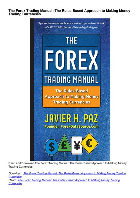 The Forex Trading Manual The Rules Based Approach To Making Money Trading Ebook PDF