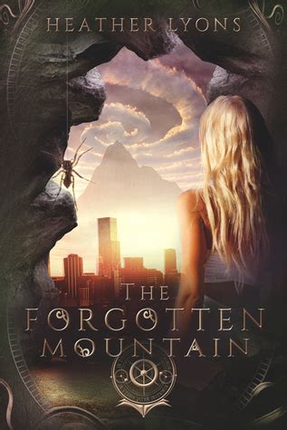 The Forgotten Mountain The Collectors Society Epub