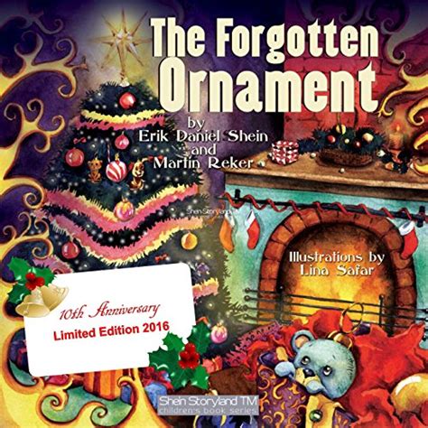 The Forgotten Ornament A Christmas Story