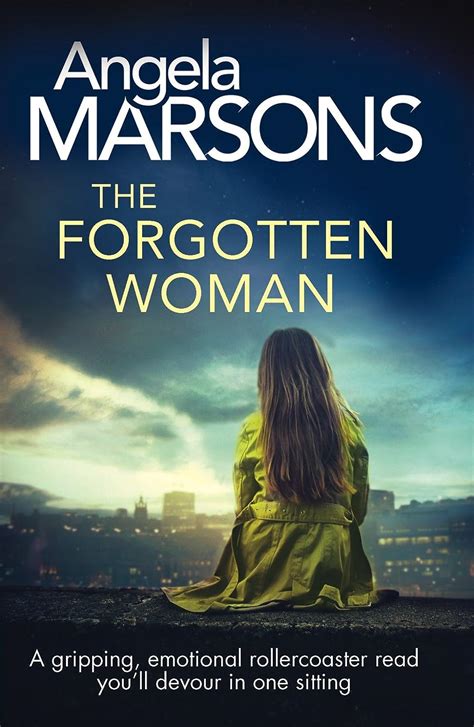 The Forgotten Woman A gripping emotional rollercoaster read you ll devour in one sitting PDF
