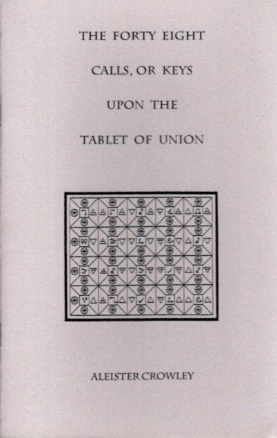 The Forty Eight Calls or Keys upon the Tablet of Union Crowley-Thelema PDF