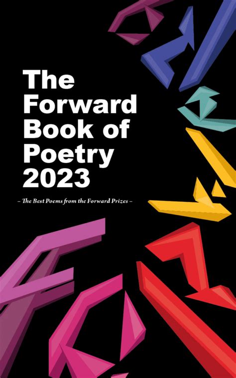 The Forward Book of Poetry 2015 A selection of the year s best poetry Forward books of poetry 23 Reader