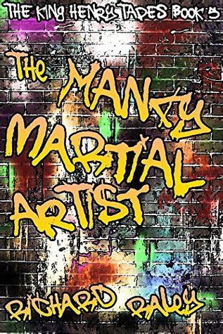 The Foul Mouth and the Mancy Martial Artist The King Henry Tapes Book 5 Kindle Editon