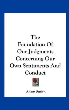 The Foundation Of Our Judgments Concerning Our Own Sentiments And Conduct Epub