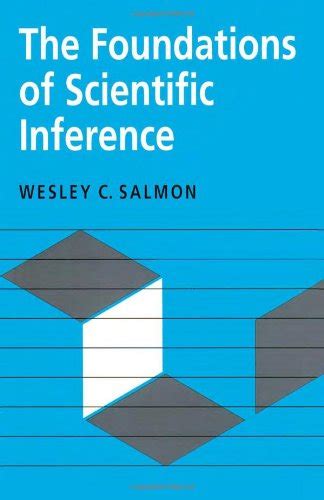 The Foundations Of Scientific Inference (Pitt Paperback) Reader