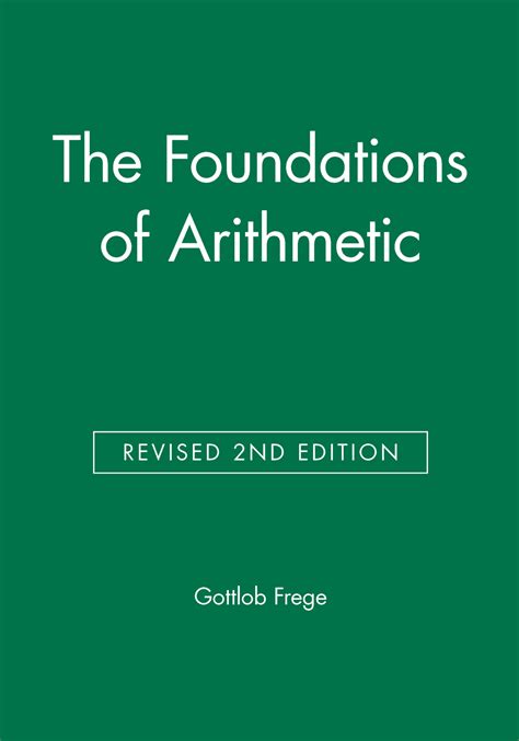 The Foundations of Arithmetic: A Logico-Mathematical Enquiry into the Concept of Number Reader