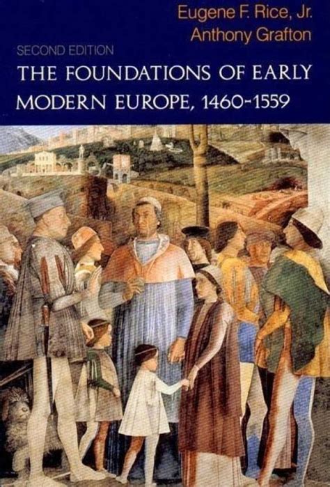 The Foundations of Early Modern Europe Kindle Editon