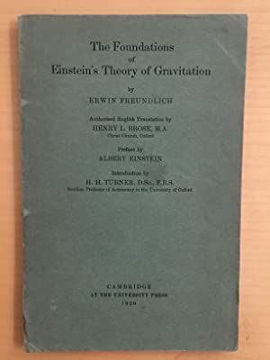 The Foundations of Einstein s Theory of Gravitation 1919 ILLUSTRATED EDITION Epub