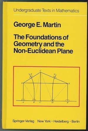 The Foundations of Geometry and the Non-Euclidean Plane Corrected 4th Printing Kindle Editon