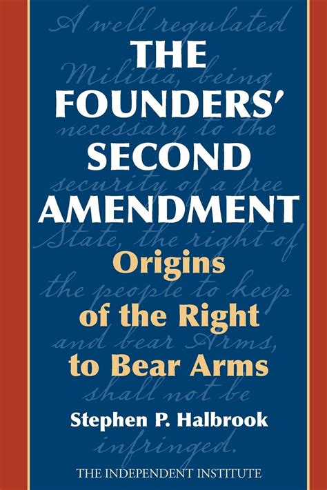 The Founders Second Amendment Origins of the Right to Bear Arms Doc