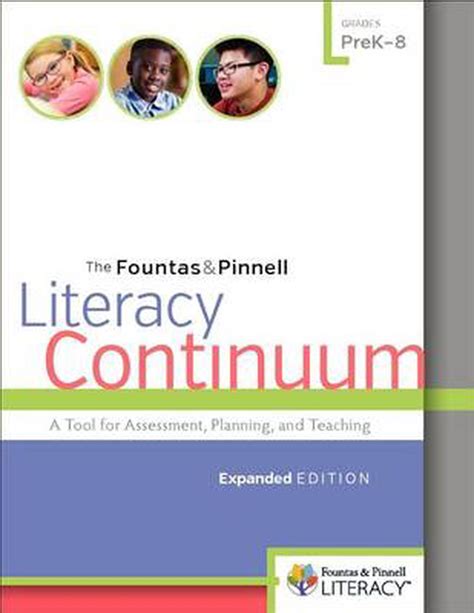 The Fountas and Pinnell Literacy Continuum Expanded Edition A Tool for Assessment Planning and Teaching PreK-8 Epub
