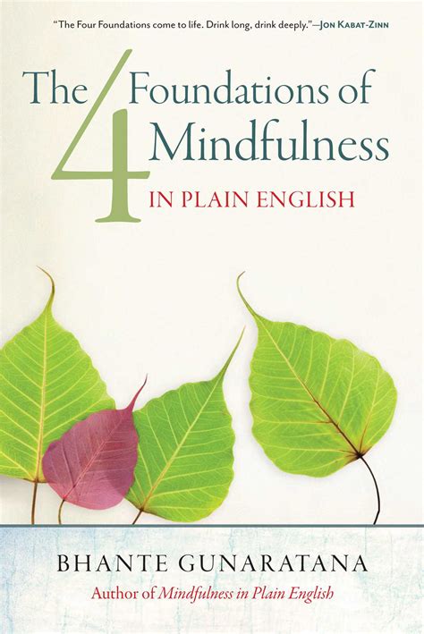The Four Foundations of Mindfulness in Plain English Kindle Editon