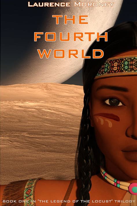 The Fourth World Legend of the Locust Book 1 PDF