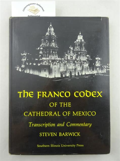The Franco Codex of the Cathedral of Mexico:Transcription and Commentary Ebook Doc