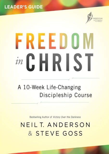 The Freedom in Christ Discipleship Course Kindle Editon