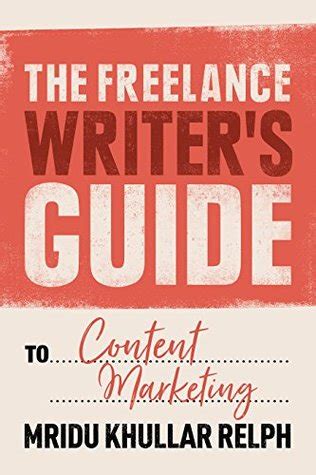 The Freelance Writer s Guide to Content Marketing Doc
