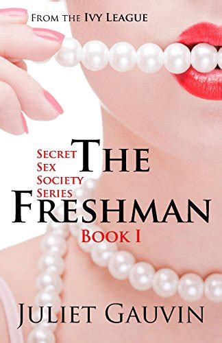 The Freshman From The Ivy League Secret Sex Society Series PDF