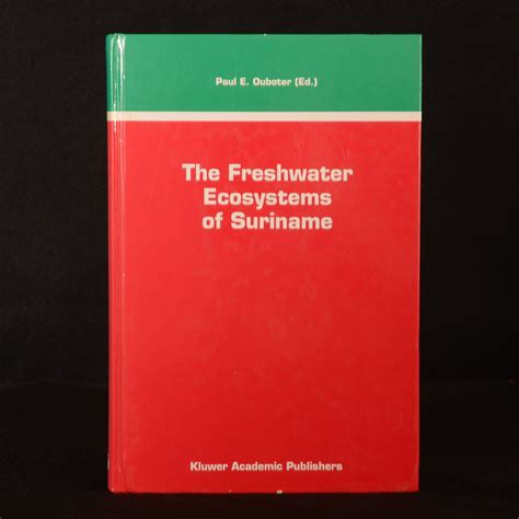 The Freshwater Ecosystems of Suriname 1st Edition Epub