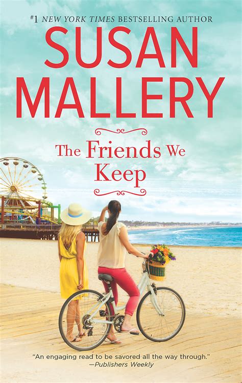 The Friends We Keep A Novel Mischief Bay Reader