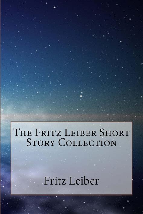 The Fritz Leiber Short Story Collection Doc