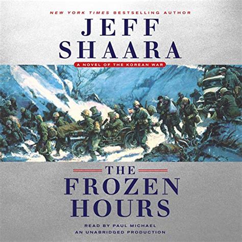 The Frozen Hours A Novel of the Korean War Kindle Editon