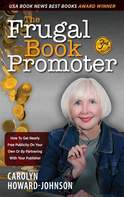 The Frugal Book Promoter How to get nearly free publicity on your own or partnering with your publisher The HowToDoItFrugally Series of books for writers Epub