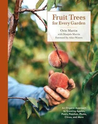 The Fruit Tree Primer An Organic Approach to Growing Fruit in Gardens Large and Small Kindle Editon