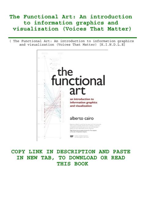 The Functional Art An Introduction to Information Graphics and Visualization Kindle Editon