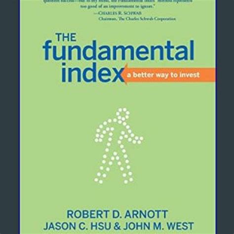 The Fundamental Index: A Better Way to Invest Doc