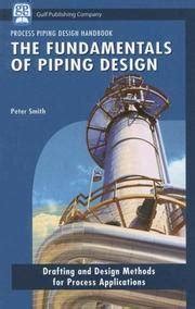 The Fundamentals of Piping Design Process Piping Design Handbook v 1 Doc