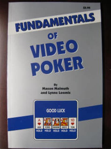 The Fundamentals of Video Poker