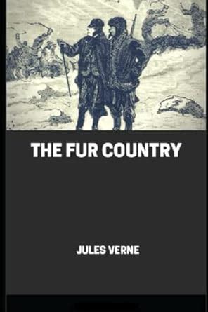 The Fur Country Annotated PDF