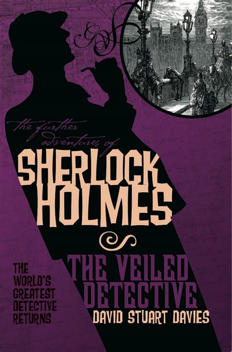 The Further Adventures of Sherlock Holmes: The Veiled Detective Reader