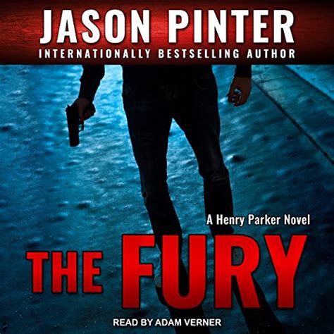 The Fury A Henry Parker Novel Volume 4 PDF